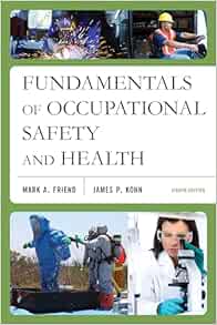 Fundamentals of Occupational Safety and Health, 8th Edition (EPUB) Fundamentals of Occupational Safety and Health, 8th Edition (EPUB)