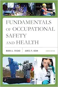 Fundamentals of Occupational Safety and Health, 8th Edition (PDF) Fundamentals of Occupational Safety and Health, 8th Edition (PDF)