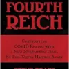 Rise of the Fourth Reich: Confronting COVID Fascism with a New Nuremberg Trial, So This Never Happens Again (EPUB)
