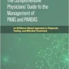The Comprehensive Physicians’ Guide to the Management of PANS and PANDAS: An Evidence-Based Approach to Diagnosis, Testing, and Effective Treatment (EPUB)
