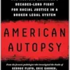 American Autopsy: One Medical Examiner’s Decades-Long Fight for Racial Justice in a Broken Legal System (EPUB)