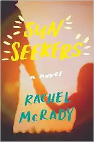 Sun Seekers: A Novel (EPUB)