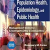 Population Health, Epidemiology, and Public Health: Management Skills for Creating Healthy Communities, 2nd Edition (EPUB)