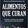 Vence la Enfermedad con Alimentos que Curan: Prevención nutricional y curas confiables para restaurar tu salud naturalmente (3) (Spanish Edition) (EPUB) Vence la Enfermedad con Alimentos que Curan: Prevención nutricional y curas confiables para restaurar tu salud naturalmente (3) (Spanish Edition) (EPUB)