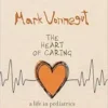 The Heart of Caring: A Life in Pediatrics (EPUB) The Heart of Caring: A Life in Pediatrics (EPUB)