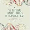 The Maternal Genetic Lineages of Ashkenazic Jews (EPUB)
