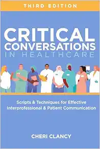 Critical Conversations in Healthcare, 3rd Edition (PDF)