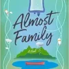 Almost Family: A Novel (EPUB)