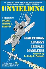 Unyielding: Marathons Against Illegal Mandates (EPUB) Unyielding: Marathons Against Illegal Mandates (EPUB)