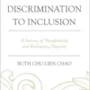 From Discrimination to Inclusion: A Journey of Transforming and Embracing Diversity (PDF)