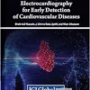 Wearable and Implantable Electrocardiography for Early Detection of Cardiovascular Diseases (PDF)
