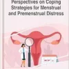Perspectives on Coping Strategies for Menstrual and Premenstrual Distress (EPUB)