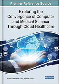 Exploring the Convergence of Computer and Medical Science Through Cloud Healthcare (EPUB)