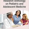 Research Anthology on Pediatric and Adolescent Medicine (EPUB)