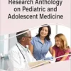 Research Anthology on Pediatric and Adolescent Medicine (PDF )