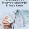 Acceleration of the Biopsychosocial Model in Public Health (PDF )