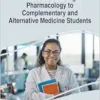 Cases on Teaching Pharmacology to Complementary and Alternative Medicine Students (PDF) Cases on Teaching Pharmacology to Complementary and Alternative Medicine Students (PDF)