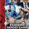 Pandemic Report Card: Successes and Failures (PDF) Pandemic Report Card: Successes and Failures (PDF)