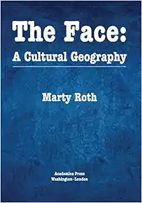 The Face: A Cultural Geography (EPUB)