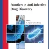 Frontiers in Anti-Infective Drug Discovery: Volume 10 (EPUB)