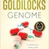 The Goldilocks Genome: A Medical Thriller (EPUB)