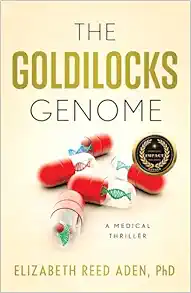 The Goldilocks Genome: A Medical Thriller (EPUB)