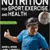 Nutrition for Sport, Exercise, and Health, 2nd Edition (PDF)