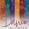 Dance Injuries: Reducing Risk and Maximizing Performance (EPUB)