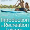 Introduction to Recreation and Leisure, 4th Edition (PDF)