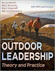 Outdoor Leadership: Theory and Practice, 3rd Edition (PDF) Outdoor Leadership: Theory and Practice, 3rd Edition (PDF)