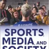 Sports, Media, and Society (PDF)