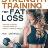 Strength Training for Fat Loss, 2nd Edition (EPUB)