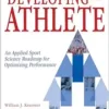 Developing the Athlete: An Applied Sport Science Roadmap for Optimizing Performance (PDF)