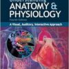 Study Guide for Understanding Anatomy & Physiology: A Visual, Auditory, Interactive Approach, 4th Edition (PDF ) Study Guide for Understanding Anatomy & Physiology: A Visual, Auditory, Interactive Approach, 4th Edition (PDF )