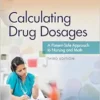 Calculating Drug Dosages: A Patient-Safe Approach to Nursing and Math, 3rd Edition (EPUB)