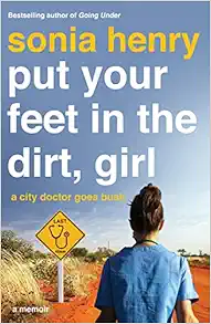 Put Your Feet in the Dirt, Girl (PDF)