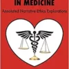 Love and Injustice in Medicine: Annotated Narrative Ethics Explorations (EPUB)