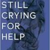 Still Crying for Help: The Failure of our Mental Health Services (Baraka Nonfiction) (EPUB)