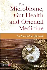 The Microbiome, Gut Health and Oriental Medicine (EPUB)