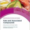 Fats and Associated Compounds (Food Chemistry, Function and Analysis, Volume 29) (EPUB)