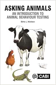 Asking Animals: An Introduction to Animal Behaviour Testing (EPUB) Asking Animals: An Introduction to Animal Behaviour Testing (EPUB)
