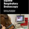 Equine Respiratory Endoscopy (PDF) Equine Respiratory Endoscopy (PDF)