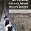 Bridging Research Disciplines to Advance Animal Welfare Science: A Practical Guide (PDF)