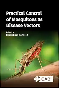 Practical Control of Mosquitoes as Disease Vectors (PDF)