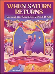 When Saturn Returns: Surviving Your Astrological Coming-of-Age (EPUB)