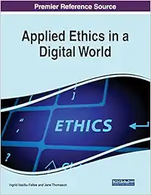 Applied Ethics in a Digital World (PDF ) Applied Ethics in a Digital World (PDF )