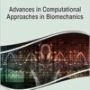 Advances in Computational Approaches in Biomechanics (EPUB) Advances in Computational Approaches in Biomechanics (EPUB)