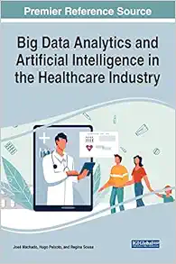 Big Data Analytics and Artificial Intelligence in the Healthcare Industry (EPUB)
