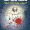 Man Versus Microbe: What Will It Take to Win? (EPUB)
