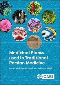 Medicinal Plants used in Traditional Persian Medicine (EPUB) Medicinal Plants used in Traditional Persian Medicine (EPUB)